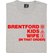 Brentford Kids Wife (In That Order) T-Shirt