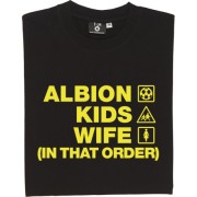Albion Kids Wife (In That Order) T-Shirt