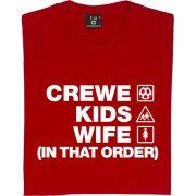 Crewe Kids Wife (In That Order) T-Shirt