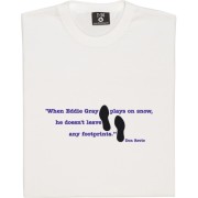 Don Revie Eddie Gray Footprint Quote T-Shirt