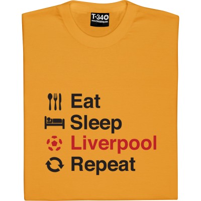Eat Sleep Liverpool Repeat