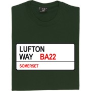 Yeovil Town: Lufton Way BA22 Road Sign T-Shirt
