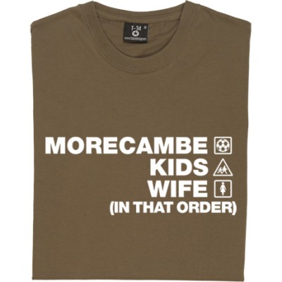Morecambe Kids Wife (In That Order)