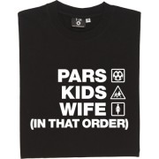 Pars Kids Wife (In That Order) T-Shirt