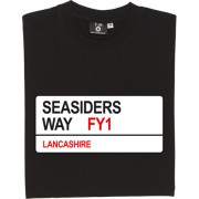 Blackpool FC: Seasiders Way FY1 Road Sign T-Shirt