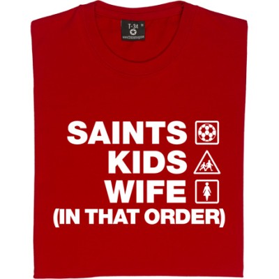 Saints Kids Wife (In That Order)