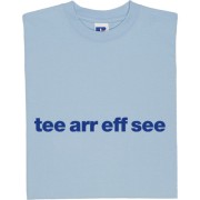 Tranmere Rovers "Tee Arr Eff See" T-Shirt