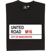 Manchester United: United Road M16 Road Sign T-Shirt