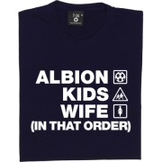 Albion Kids Wife (In That Order) T-Shirt
