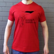 That's Derby, Son. You Must Never Go There T-Shirt