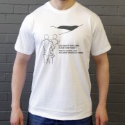 That's London, Son. You Must Never Go There T-Shirt