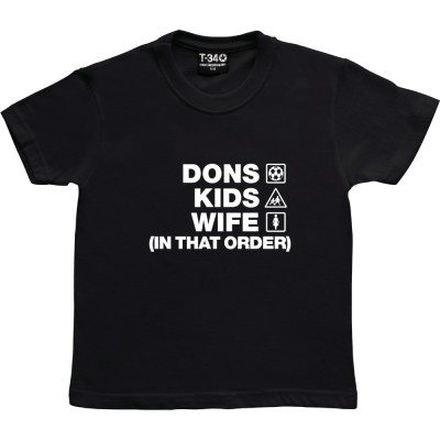 Dons Kids Wife (In That Order)