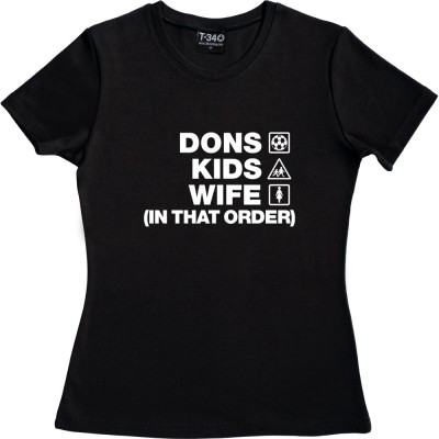 Dons Kids Wife (In That Order)
