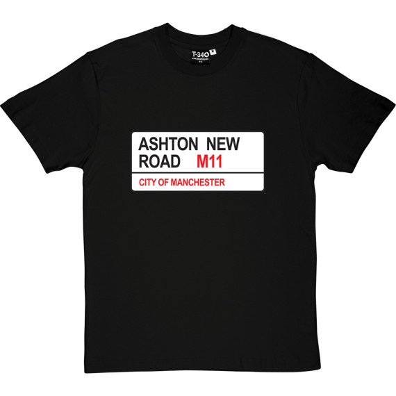 Manchester City: Ashton New Road M11 Road Sign T-Shirt