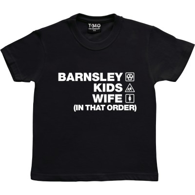 Barnsley Kids Wife (In That Order)