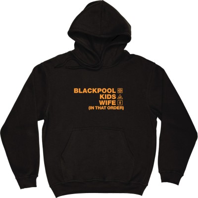 Blackpool Kids Wife (In That Order)