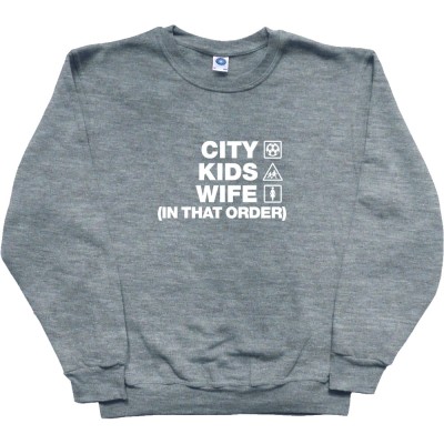 City Kids Wife (In That Order)