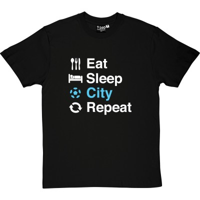 Eat Sleep Man City Repeat