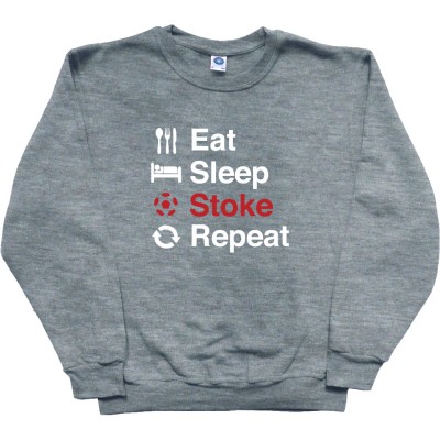 Eat Sleep Stoke Repeat