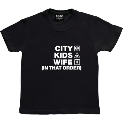 City Kids Wife (In That Order)