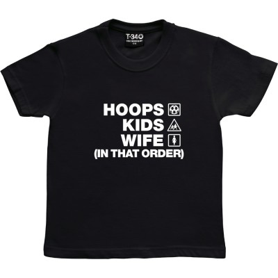 Hoops Kids Wife (In That Order)