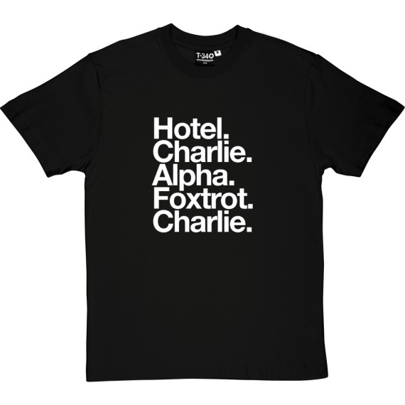 Hull City FC: Hotel Charlie Alpha Foxtrot Charlie T-Shirt