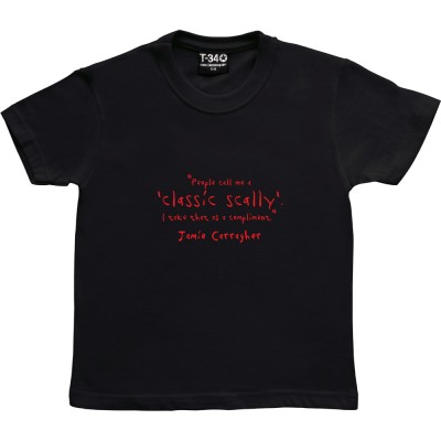 Jamie Carragher "Classic Scally" Quote