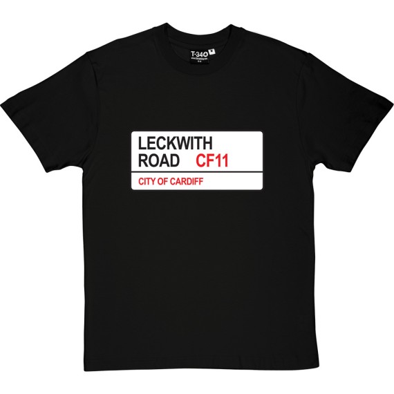 Cardiff City: Leckwith Road CF11 Road Sign T-Shirt