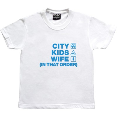 City Kids Wife (In That Order)