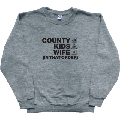 County Kids Wife (In That Order)