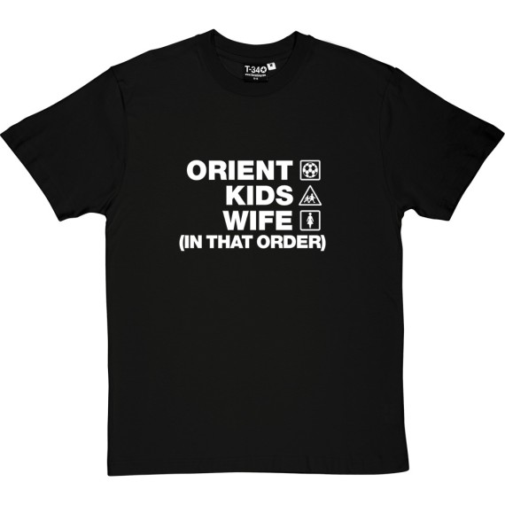 Orient Kids Wife (In That Order) T-Shirt