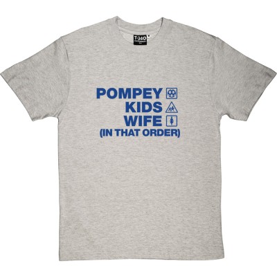 Pompey Kids Wife (In That Order)