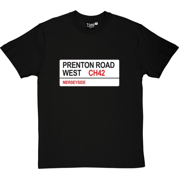 Tranmere Rovers: Prenton Road West CH42 Road Sign T-Shirt