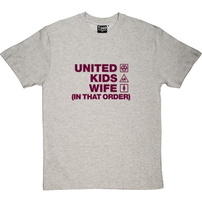 United Kids Wife (In That Order)
