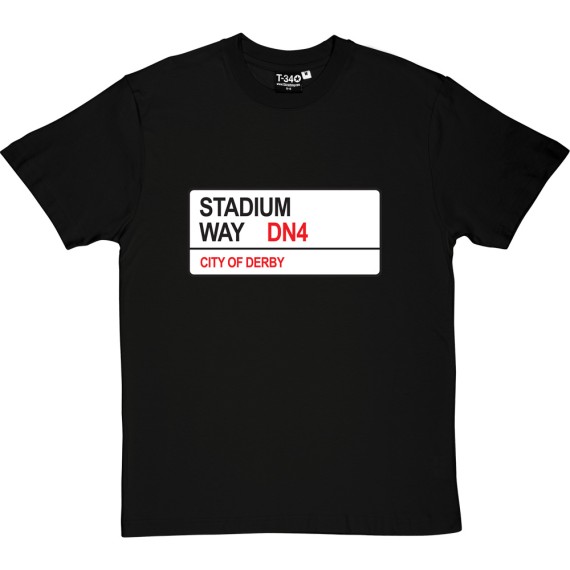 Doncaster Rovers: Stadium Way DN4 Road Sign T-Shirt