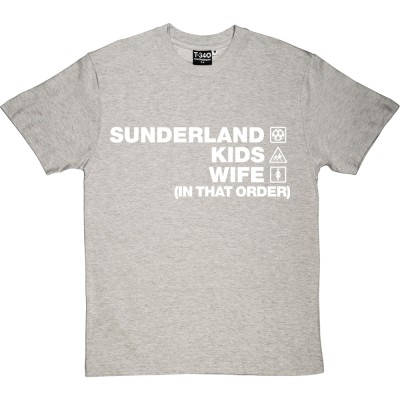 Sunderland Kids Wife (In That Order)