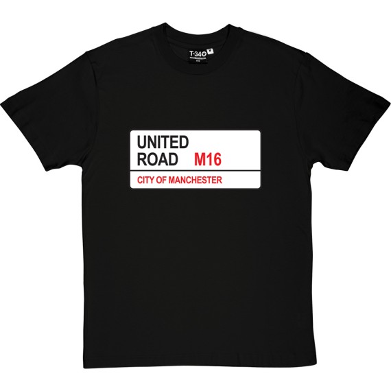 Manchester United: United Road M16 Road Sign T-Shirt